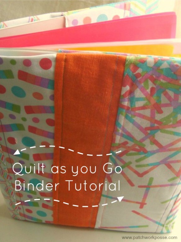 Quilt as You Go Binder Tutorial by Patchwork Posse Quilt as You Go Binder Tutorial by Patchwork Posse