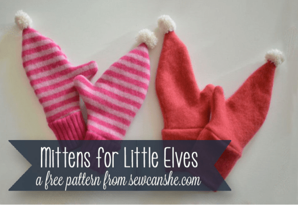 Mittens for Little Elves by Sew Can She
