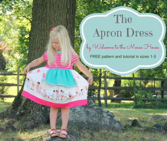 The Apron Dress Tutorial by Welcome to the Mouse House The Apron Dress Tutorial by Welcome to the Mouse House